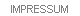 IMPRESSUM